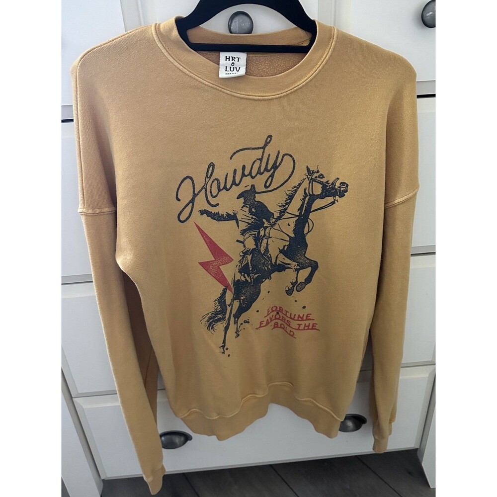 HRT & LUV Womens Small Sweatshirt Yellow Howdy Cowboy Fortune Favors The Bold